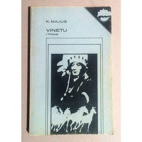 Karl May - Vinetu. 1 knyga