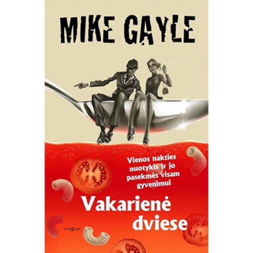 Mike Gayle - Vakarienė dviese
