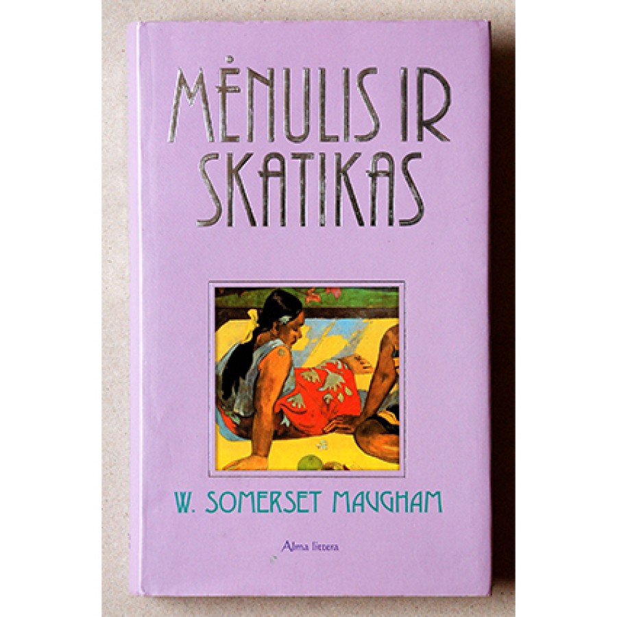 William Somerset Maugham - Mėnulis ir skatikas